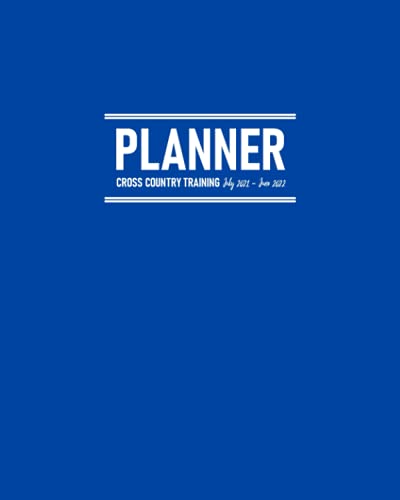 Cross Country Training Planner July 2021 - June 2022: Monthly Calendar to Schedule Practice and Meetings; Address Pages for Team’s Contact Details; ... Dot Grid Pages for Planning Game Strategies