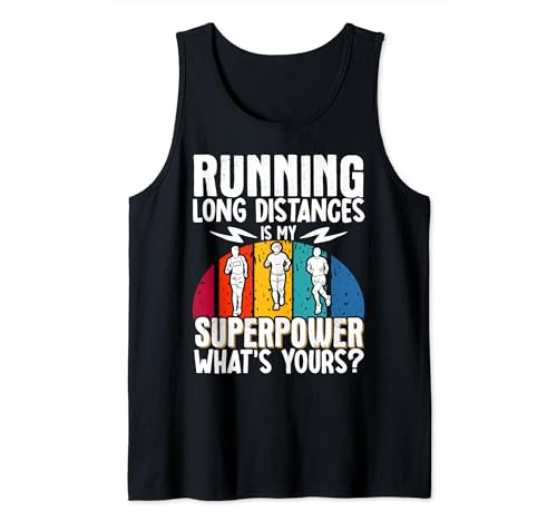 Correr largas distancias es mi corredor de maratón de superpotencia Camiseta sin Mangas